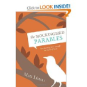 The Mockingbird Parables: Transforming Lives through the Power of Story