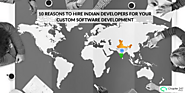 Top Reasons to Hire Indian Developers for your Business Web Development