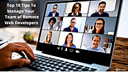 Things you should know to Manage your Remote Web Developers team