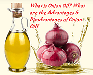What is Onion Oil? What are the Advantages & Disadvantages of Onion Oil? - LearningJoan