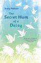 The Secret Hum of a Daisy | IndieBound