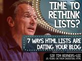Lists Lists Lists Lists Lists Lists Lists 7 Ways Your Lists Are Looking & Acting Old