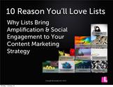 10 Reason You'll Love Lists and Lists Posts for Your Blog and Customer Engagement