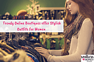 Summer Special Outfits: Trendy Online Boutiques offer Stylish Outfits for Women