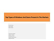 Top Types of Windows And Doors Present In The Markets