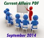Current Affairs Update 008 - 2014 / September / 22