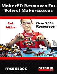 FREE EBOOK - Makerspace Resources - Makerspaces.com