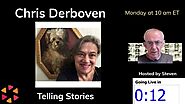On Monday Chris Derboven and Steven Healey will be storytelling live from Belgium and England