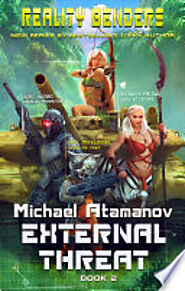 External Threat (Reality Benders Book #2) LitRPG Series - Michael Atamanov - Google Books