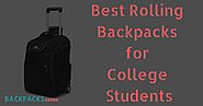 Best Rolling Backpack For College Students 2020