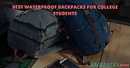 Best Waterproof Backpacks For College Students With Laptop (2020)