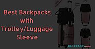 13 Best Backpacks With Trolley Sleeve In 2020