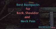 11 Best Backpacks For Neck Pain To Buy In 2020