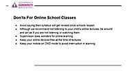 Dos & Don’ts of Online School Classes in Palghar,Boisar | Sanskruti Vidyasankul