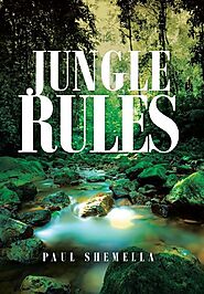 The Jungle Rules Trilogy - Paul Shemella | Book