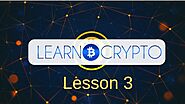 The Mechanics of Bitcoin (Lesson 3)