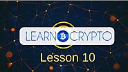 Altcoins and the Cryptocurrency Ecosystem (Lesson 10)