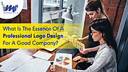 What Is The Essence Of A Professional Logo Design For A Good Company?
