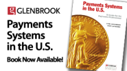 Payments Views from Glenbrook Partners — Views and Opinions about the World of Payments