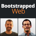 Bootstrapped Web Podcast - Brian Casel & Jordan Gal