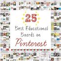 25 Best Educational Boards on Pinterest