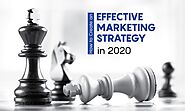 How to Create an Effective Marketing Strategy in 2020