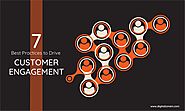 7 Best Practices to Drive Customer Engagement - Digitalzone