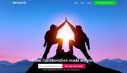 Dotmach - The Team Collaboration Platform