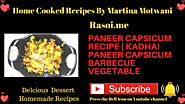 Paneer Capsicum in barbecue sauce Recipe Raosi.me By Martina Motwani | Rasoi Me