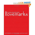 Lovemarks: Kevin Roberts, A.G. Lafley: 9781576872703: Amazon.com: Books