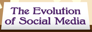 The Evolution of Social Media: An Infographics
