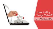 7 Important Things before Making an Online Purchase
