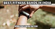 Best Fitness Bands in India (Updated October 2020)
