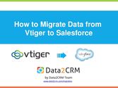 How to Migrate Vtiger to Salesforce Automatedly