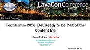 TechComm 2020 - Get ready to be part of the content era