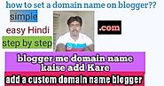 How to set custom domain on Blogger in Hindi