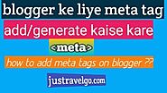 Blogger Me Html Meta Tags Kaise Use Kare?