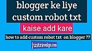Custom Robots Txt Blogger In Hindi