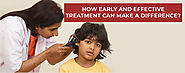 How Early And Effective Treatment Can Make A Difference?