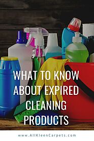 What to Know About Expired Cleaning Products | All Kleen Carpets