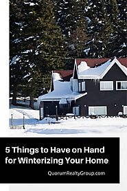 5 Things to Have on Hand for Winterizing Your Home