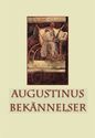 Bekännelser av Aurelius Augustinus