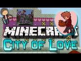 City of Love Map 1.8/1.7.10 and 1.7.2