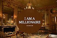 Millionaire Affirmations To Help You Adopt a Millionaire Mindset - Wealth Beings in Your Mind