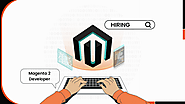 How to Hire Best Magento 2 Developers? - magePoint