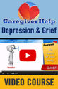 Caregiver Help: Depression and Grief " PDResources