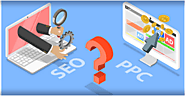 SEO or PPC which one is the best?: rhsofttech — LiveJournal