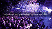 How to Work with an Influencer to Promote your Event? - Zongo
