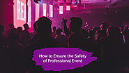 How to Ensure the Safety of Professional Event - Zongo
