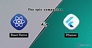 React Native Vs. Flutter: The Epic Comparison between two trending Frameworks - TopDevelopers.co
